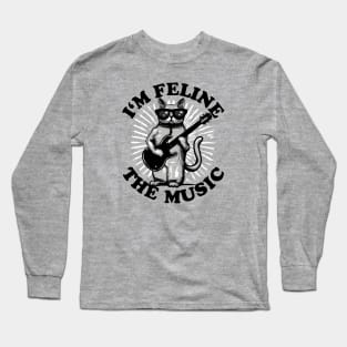 I'm Feline The Music | Guitar Player Cat Long Sleeve T-Shirt